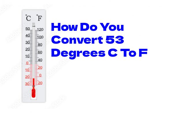 how-do-you-convert-53-degrees-c-to-f